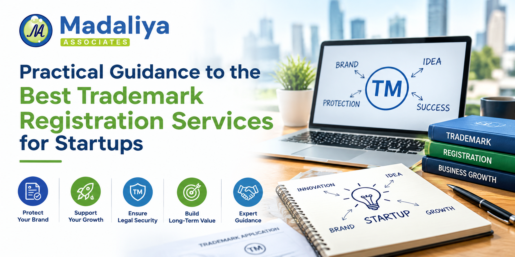 Practical Guidance to the Best Trademark Registration Services for Startups Practical Guidance to the Best Trademark Registration Services for Startups